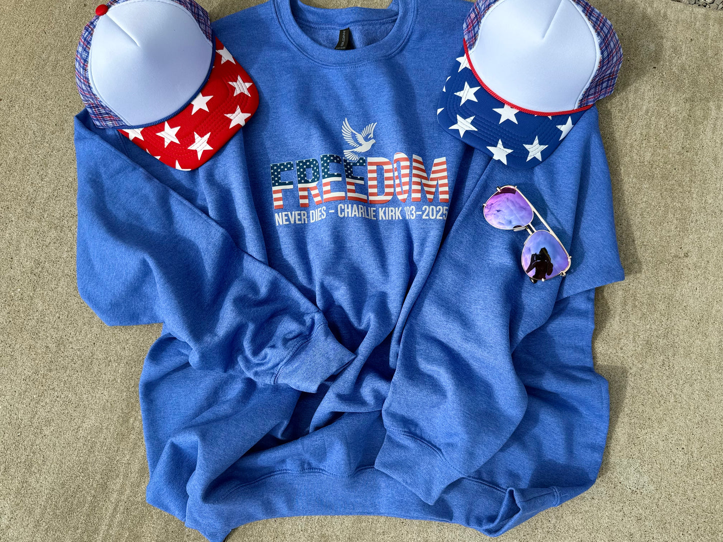 FREEDOM NEVER DIES