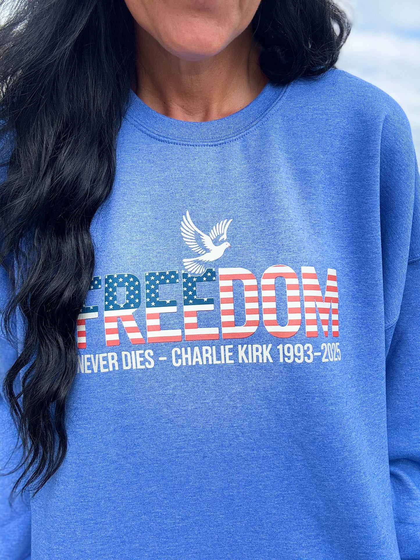 FREEDOM NEVER DIES