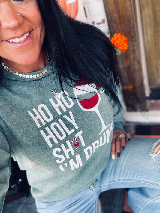 Ho Ho Holy Sh$% Sweatshirt