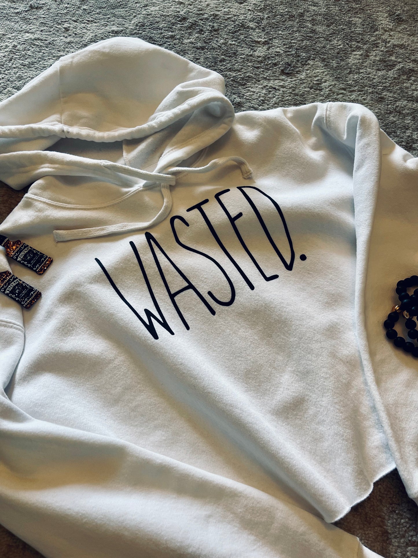 Wasted On You Sweatshirt