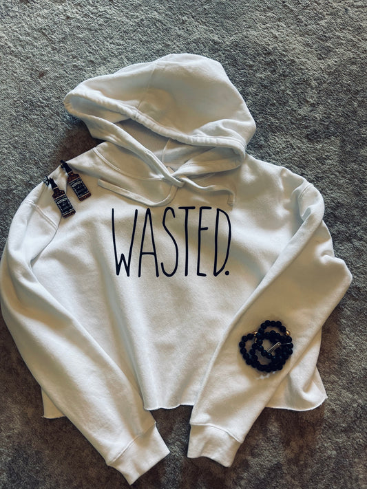 Wasted On You Sweatshirt