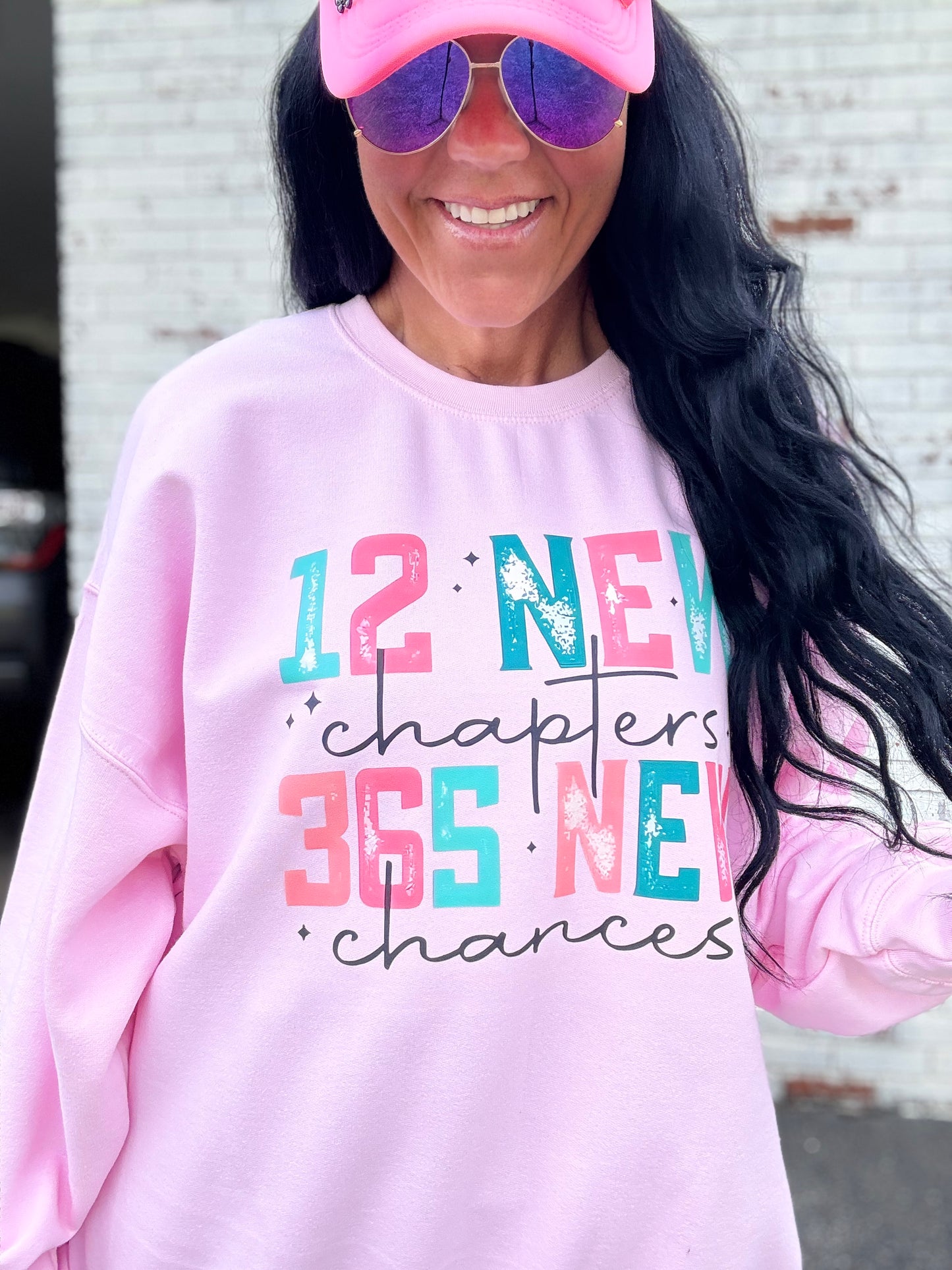 365 NEW CHANCES SWEATSHIRT