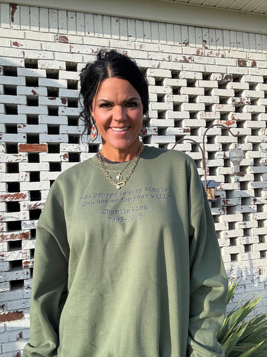 MY PRAYER IS VERY SIMPLE SWEATSHIRT
